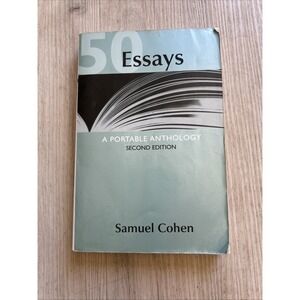 50 Essays : A Portable Anthology by Cohen (2006, Perfect)